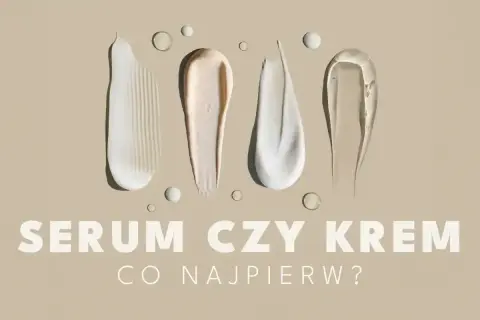 Smugi kremów i serum na beżowym tle. Pytanie: najpierw serum czy krem?